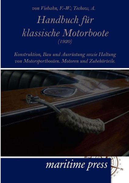 Cover for F -W Von Viebahn · Handbuch Fur Klassische Motorboote (1920) (Paperback Book) [German edition] (2012)