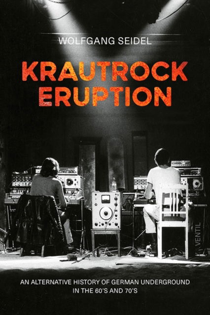 Cover for Wolfgang Seidel · Krautrock Eruption (Paperback Book) (2025)