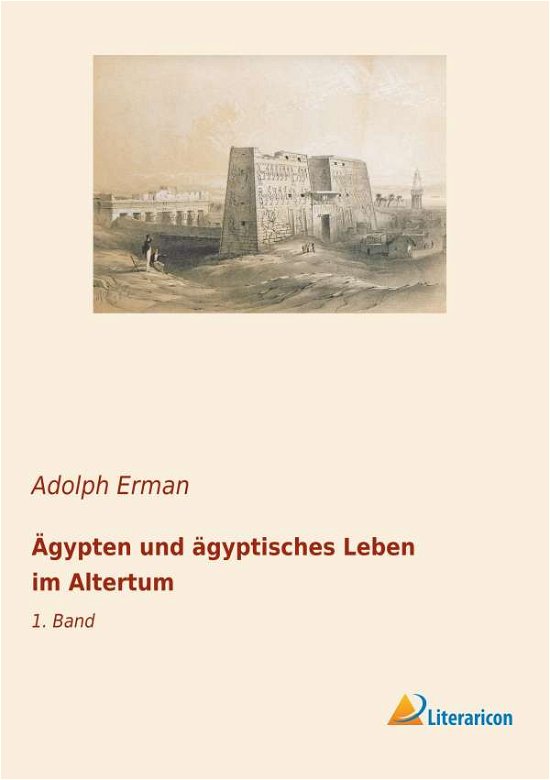 Cover for Erman · Ägypten und ägyptisches Leben im (Bog) (2018)