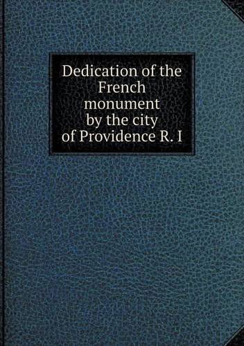 Cover for Providence · Dedication of the French Monument by the City of Providence R. I (Paperback Bog) (2013)