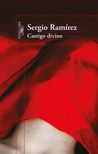 Cover for Sergio Ramirez · Castigo divino / Divine Punishment (Paperback Book) (2015)