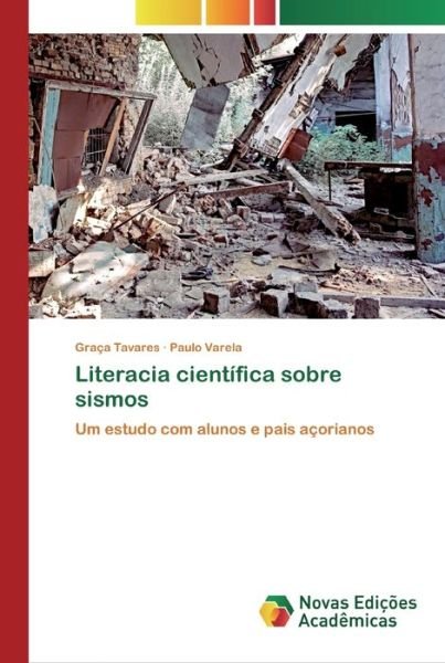Cover for Graça Tavares · Literacia cientifica sobre sismos (Pocketbok) (2020)