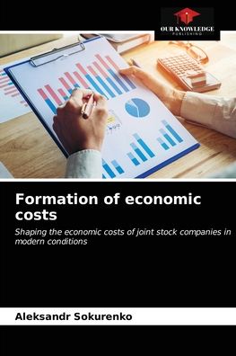 Cover for Aleksandr Sokurenko · Formation of economic costs (Paperback Book) (2021)