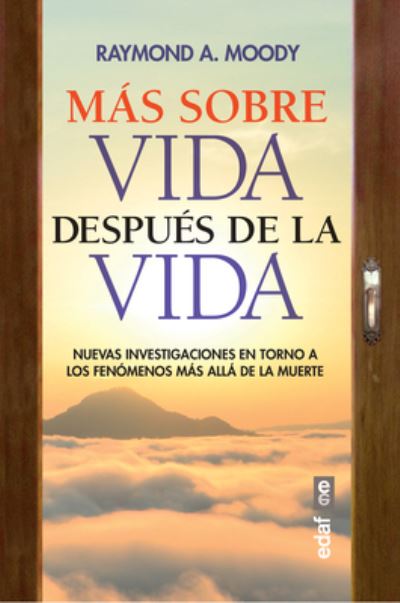 Cover for Raymond Moody · Mas Sobre Vida Despues de la Vida (Paperback Book) (2022)