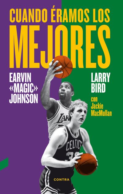 Cover for Larry Bird · Cuando Eramos Los Mejores (Paperback Book) (2017)