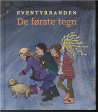 Cover for Birgit Strandbygaard · Eventyrbanden: De første tegn (Gebundesens Buch) [1. Ausgabe] (2013)