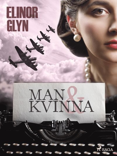 Cover for Elinor Glyn · Man och kvinna (MP3-CD) (2019)