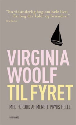 Cover for Virginia Woolf · Rosinantes Klassikerserie: Til fyret (Heftet bok) [4. utgave] (2009)