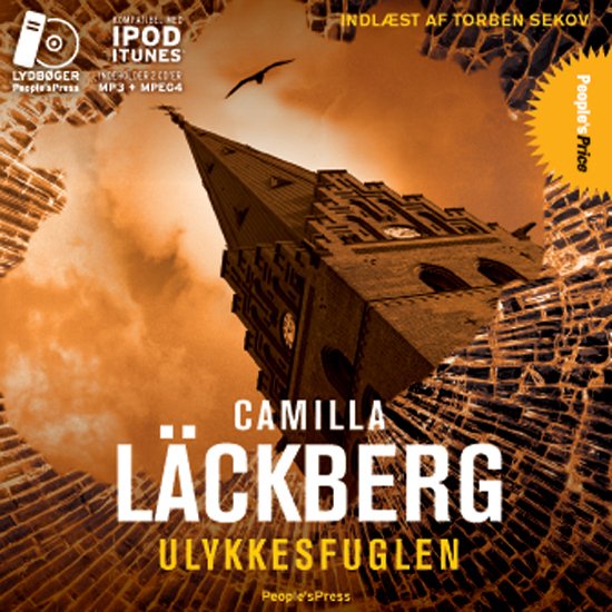 Ulykkesfuglen LYDBOG PRICE - Camilla Läckberg - Audiolibro - Peoples Press - 9788771083330 - 2 de mayo de 2011