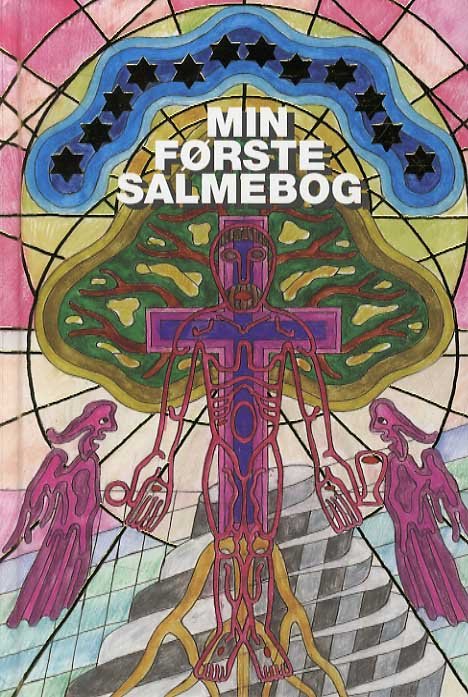 Cover for Min første salmebog (Innbunden bok) [1. utgave] [Indbundet] (2004)