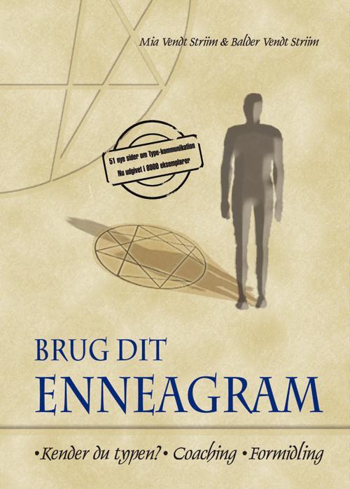 Cover for Mia og Balder Vendt-Striim · Brug dit Enneagram (Hardcover Book) [4.º edición] [Hardback] (2014)