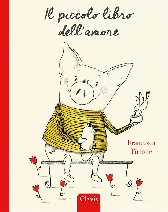 Cover for Francesca Pirrone · Il Piccolo Libro Dell'amore. Ediz. A Colori (Buch)