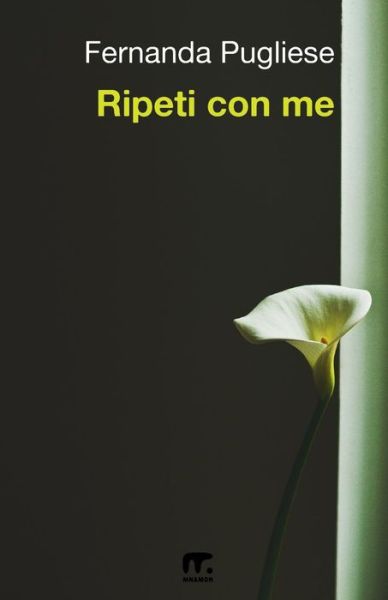 Cover for Fernanda Pugliese · Ripeti Con Me (Paperback Book) (2015)