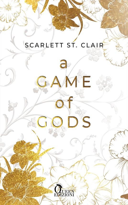 A Game Of Gods. Ade Saga #03 - Scarlett St. Clair - Books -  - 9788892892330 - 