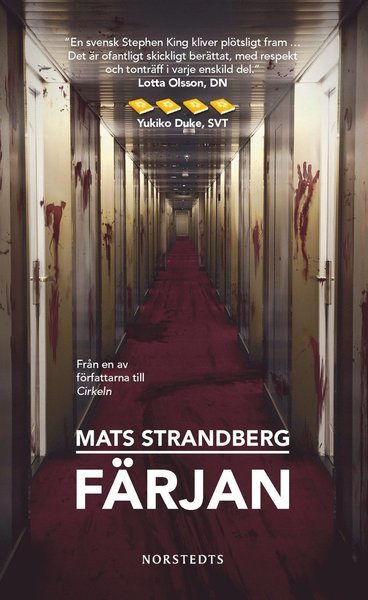 Färjan - Mats Strandberg - Bøger - Norstedts - 9789113060330 - 18. maj 2016
