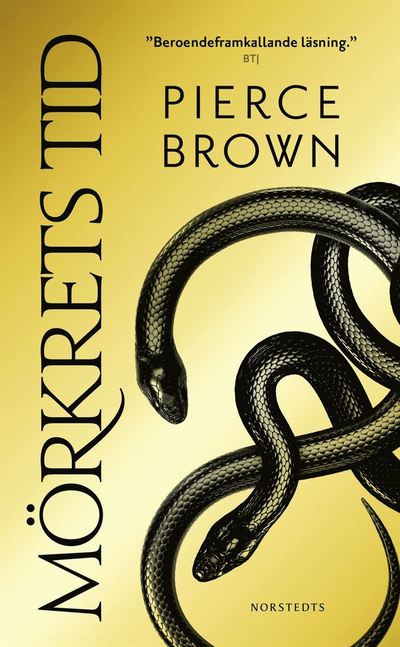 Mörkrets tid - Pierce Brown - Boeken - Norstedts Förlag - 9789113101330 - 12 januari 2022