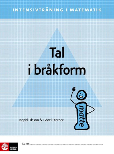 Cover for Görel Sterner · Intensivträning matematik åk 4-6 Tal i bråkform Elvhäfte (Buch) (2019)