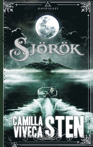 Cover for Viveca Sten · Havsfolket: Sjörök (Bog) (2017)