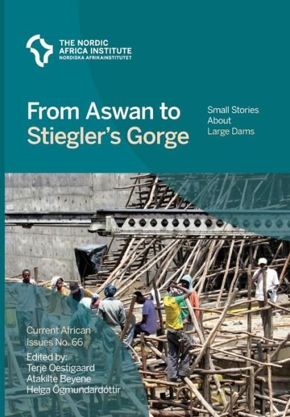 Cover for Terje Oestigaard · From Aswan to Stiegler's Gorge (Paperback Book) (2019)