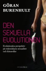 Cover for Göran Burenhult · Debatt &amp; Samhälle: Den sexuella evolutionen (Gebundesens Buch) (2012)