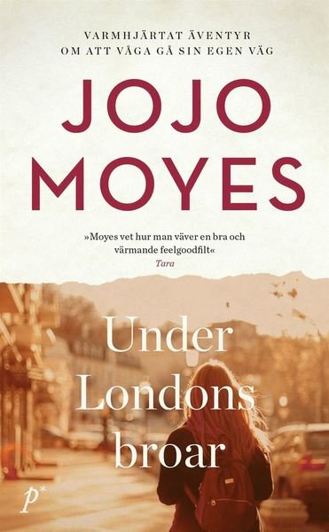 Cover for Jojo Moyes · Under Londons broar (Pocketbok) (2021)