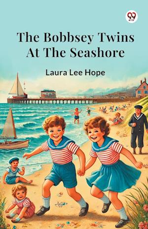 Cover for Laura Lee Hope · The Bobbsey Twins At The Seashore (Edition1) (Paperback Book) (2025)