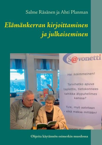 Cover for Salme Rasanen · Elamankerran kirjoittaminen ja julkaiseminen (Taschenbuch) (2019)