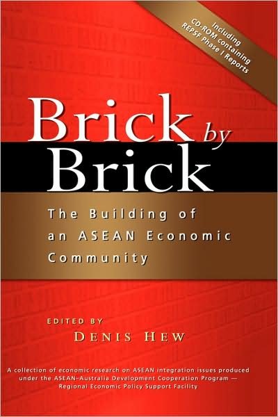 Brick by Brick - Denis Hew Wei-Yen - Books - Institute of Southeast Asian Studies - 9789812307330 - November 19, 2007