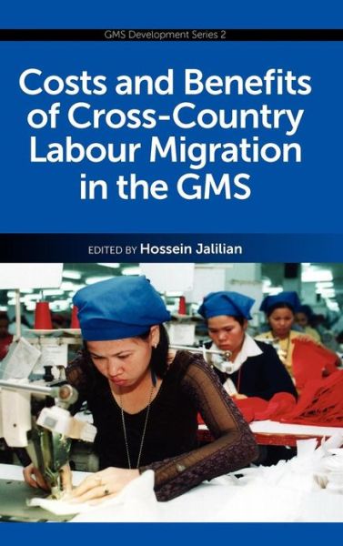 Cover for Hossein Jalilian · Costs and Benefits of Cross-country Labour Migration in the Gms (Hardcover Book) (2012)