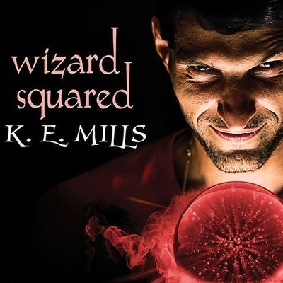 Cover for Karen Miller · Wizard Squared (CD) (2010)