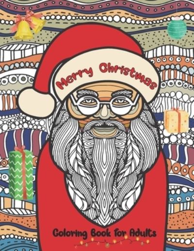 Cover for Hallo World Publication · Merry Christmas Coloring Book for Adults (Paperback Book) (2020)