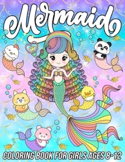 Cover for Mezzo Zentangle Designs · Mermaid Coloring Book for Girls Ages 8-12 (Paperback Book) (2020)