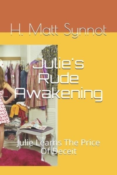 Cover for H Matt Synnot · Julie's Rude Awakening (Paperback Book) (2020)