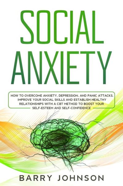 Cover for Barry Johnson · Social Anxiety (Pocketbok) (2020)