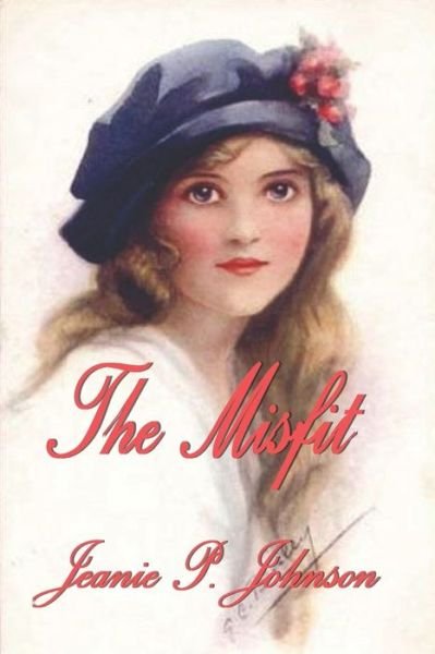 Cover for Jeanie P Johnson · The Misfit (Paperback Bog) (2020)
