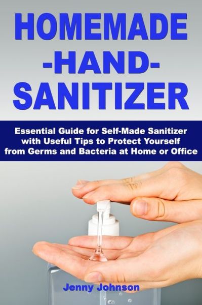 Cover for Jenny Johnson · Homemade Hand Sanitizer (Paperback Book) (2020)