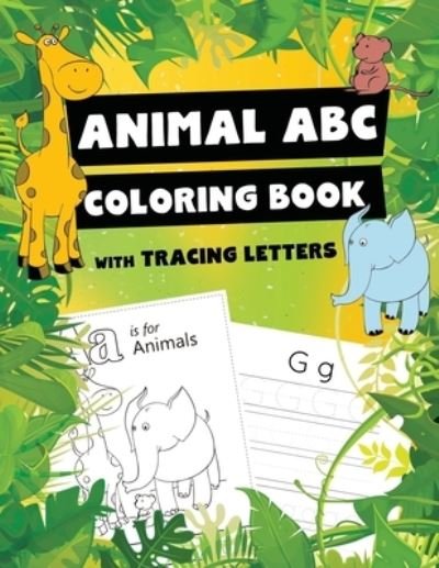 Cover for Panda Publishing · Animal ABC Coloring Book with Tracing Letters (Taschenbuch) (2020)