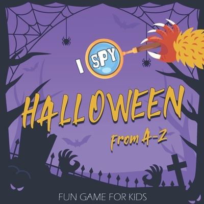 Cover for Openmind Creations · I Spy Halloween from A-Z (Pocketbok) (2020)