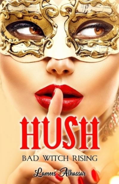 Cover for Lamees Alhassar · Hush (Paperback Book) (2020)