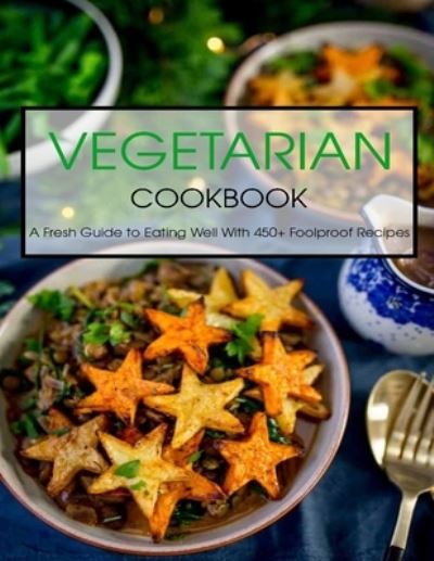 Cover for Angela HIll · Vegetarian Cookbook (Taschenbuch) (2021)