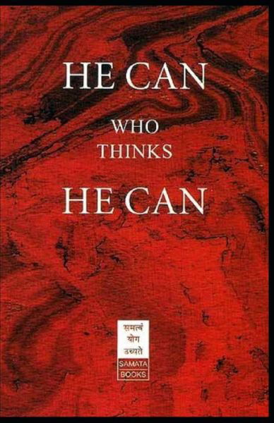 Cover for Orison Swett Marden · He Can Who Thinks He Can (Classics Illustrated) (Taschenbuch) (2021)