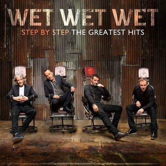 Step By Step  The Greatest Hits - Wet Wet Wet - Musik - MERCURY - 0602537570331 - 25. November 2013