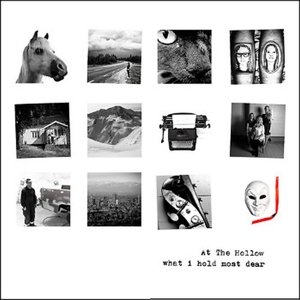 At the Hollow · What I Hold Most Dear (CD) (2015)