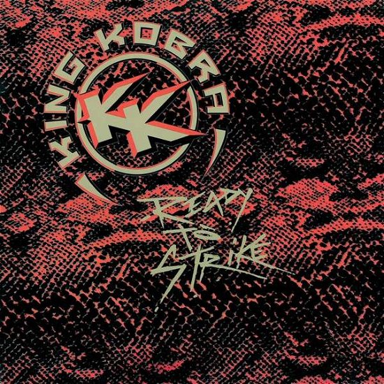 Cover for King Kobra · Ready To Strike (CD) [Remastered edition] (2017)