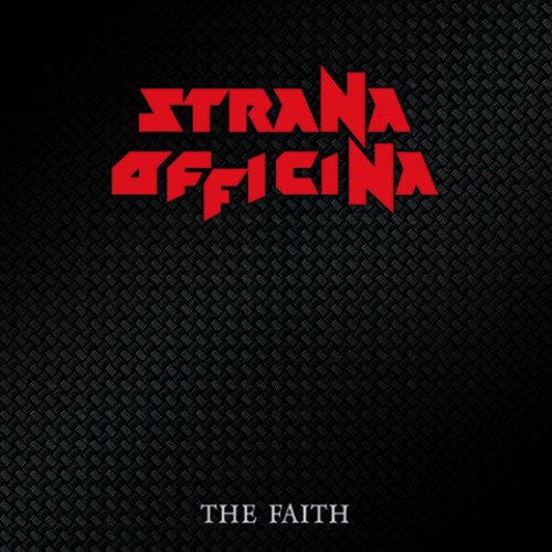 Cover for Strana Officina · The Faith (CD) [Remastered, Remix edition] (2018)