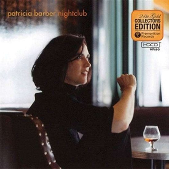 Nightclub - Patricia Barber - Musiikki - PREMONITION - 0669179076331 - maanantai 27. syyskuuta 2010