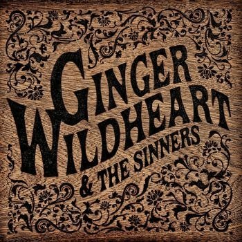 Cover for Ginger Wildheart · Ginger Wildheart &amp; The Sinners (CD) (2022)