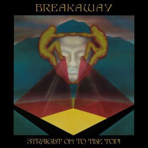 Straight On To The Top! - Breakaway - Musiikki - BBE Music - 0730003125331 - maanantai 27. tammikuuta 2014