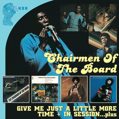 Chairmen of the Board · Give Me Just A Little More Time (CD) (2009)