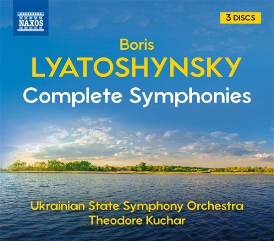 Boris Lyatoshynsky: Complete Symphonies - Ukrankian State So / Kuchar - Musik - NAXOS - 0747313330331 - 10. juni 2022